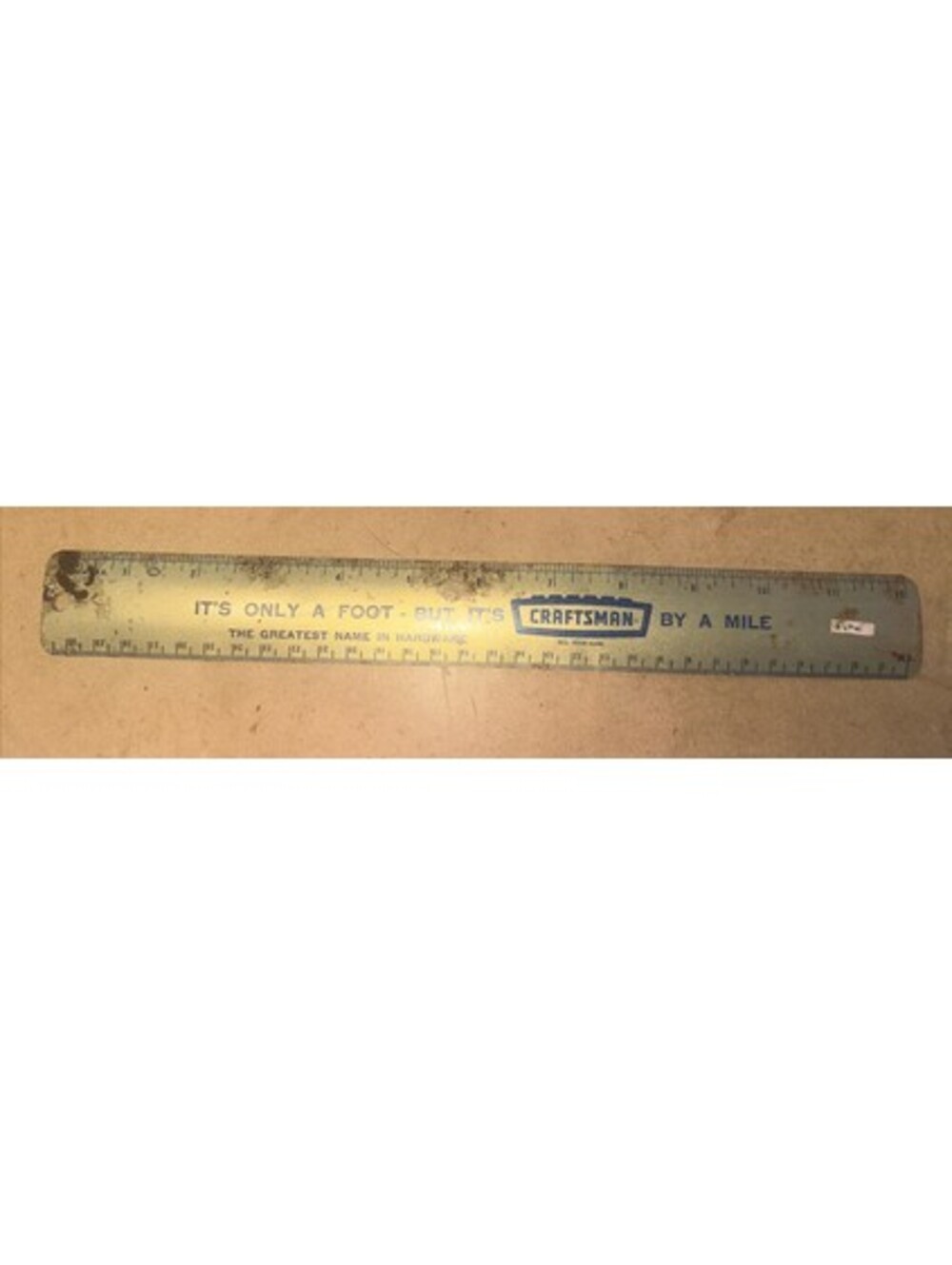 Craftsman Vintage Metal Ruler “Its Only A Foot But Its Craftsman By A Mile”